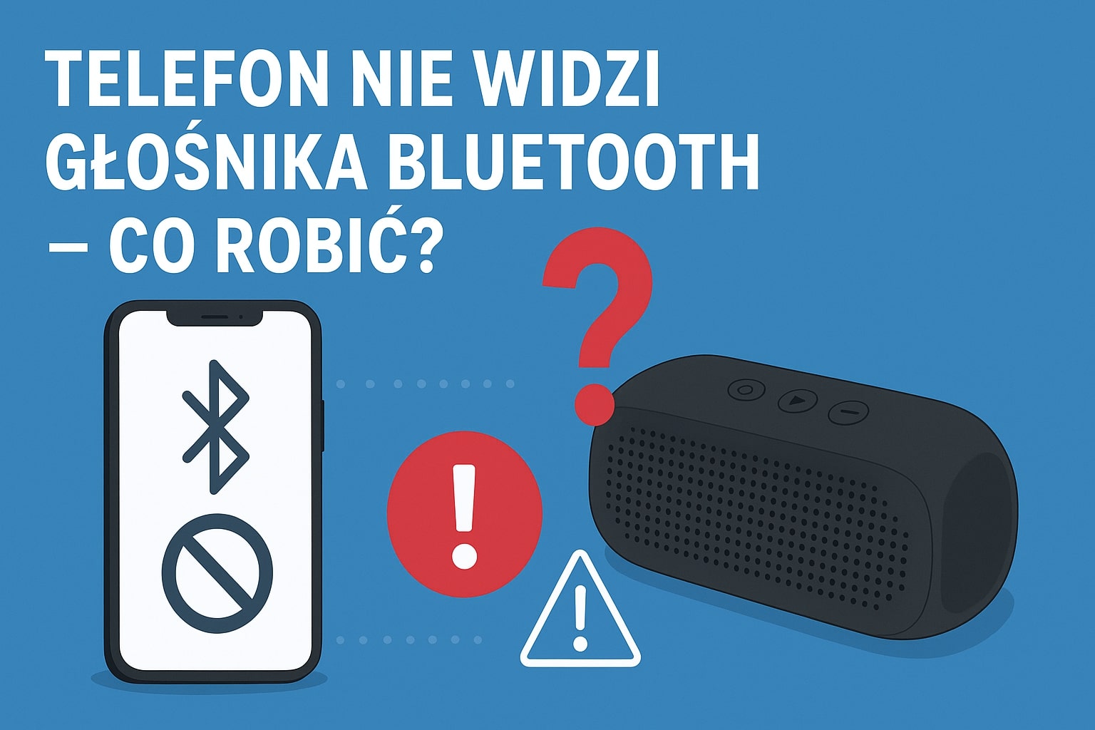 Telefon nie widzi głośnika Bluetooth – co robić